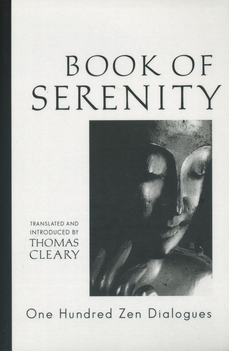The Book of Serenity by Thomas Cleary: 9781590302491 |  : Books