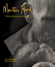 Load image into Gallery viewer, Living Morality - Mountain Record, Vol. 31.2, Winter 2012-2013