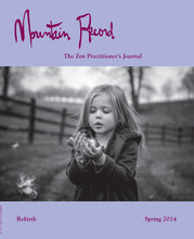 Load image into Gallery viewer, Rebirth - Mountain Record, Vol. 32.3, Spring 2014