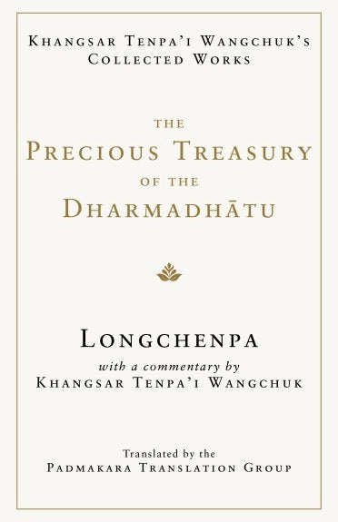 The Precious Treasury of the Dharmadhatu