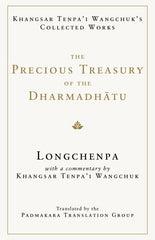 The Precious Treasury of the Dharmadhatu
