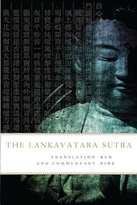 The Lankavatara Sutra (Red Pine, trans.)