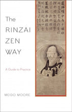 Load image into Gallery viewer, The Rinzai Zen Way