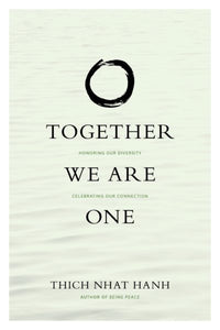 Together We Are One