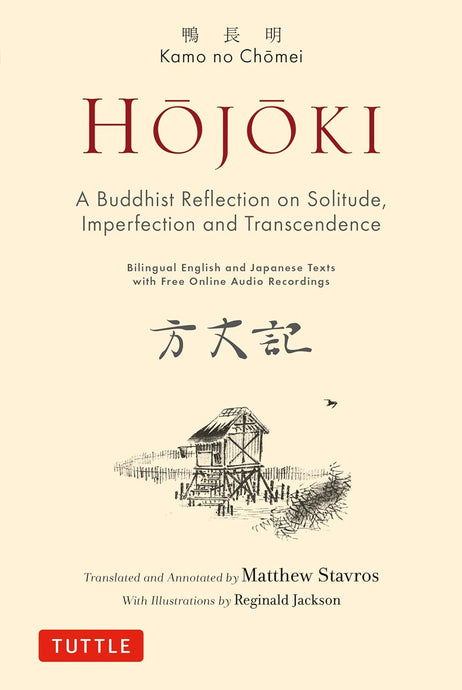 Hojoki: A Buddhist Reflection on Solitude, Imperfection and Transcendence