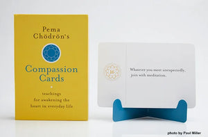 Pema Chodron's Compassion Cards