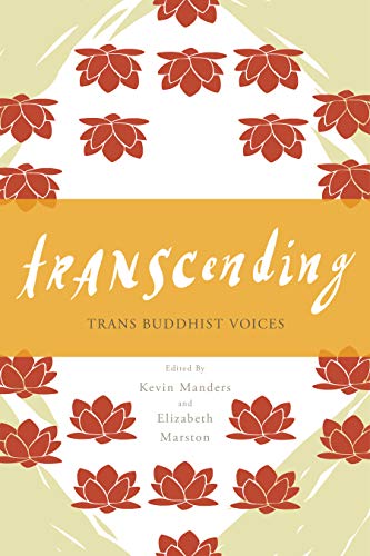 Transcending: Trans Buddhist Voices