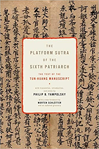 The Platform Sutra of The Sixth Patriarch – The Monastery Store