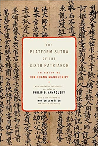 The Platform Sutra of The Sixth Patriarch