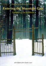 Load image into Gallery viewer, Entering the Mountain Gate: Essentials of Zen Buddhism (DVD)