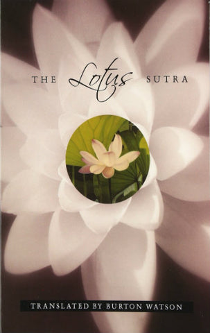 The Lotus Sutra: A Contemporary Translation of a Buddhist Classic