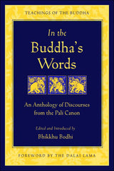 In the Buddha's Words: An Anthology from the Pali Canon