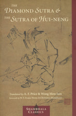 The Diamond Sutra and the Sutra of Hui-Neng