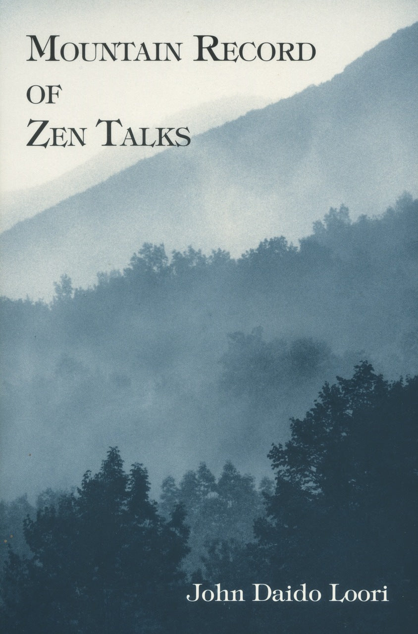 Mountain Record of Zen Talks - The Monastery Store