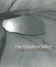 Load image into Gallery viewer, The Echoless Valley