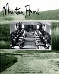 Sacred Space - Mountain Record, Vol. XIII, No. 3.