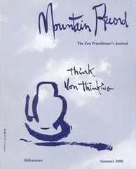 Shikantaza - Mountain Record, Vol. XVIII, No. 4