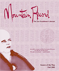 Master Dogen - Mountain Record, Vol. XXI, No. 1