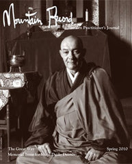 The Great Way: Memorial Issue for Muge Daido Daioshi - Mountain Record, Vol. XXVIII, No. 3.